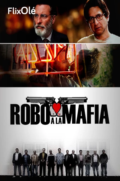 Robo a la mafia