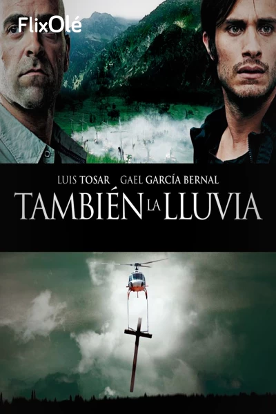También la lluvia