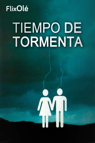Tiempo de tormenta