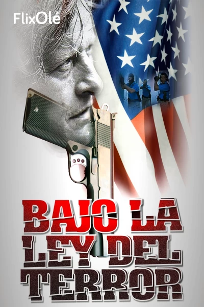 Bajo la ley del terror