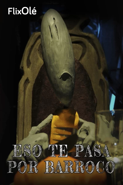 Eso te pasa por barroco