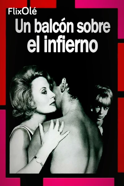 Un balcón sobre el infierno