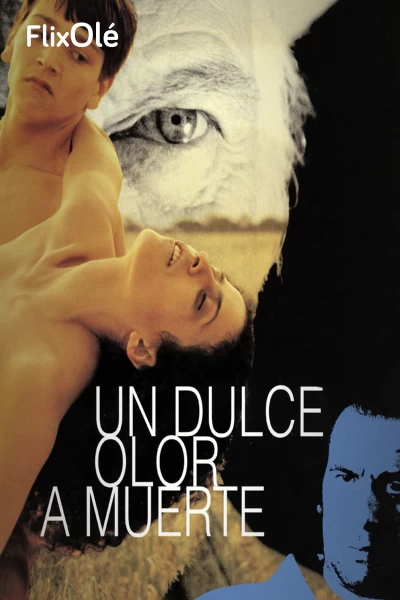 Un dulce olor a muerte