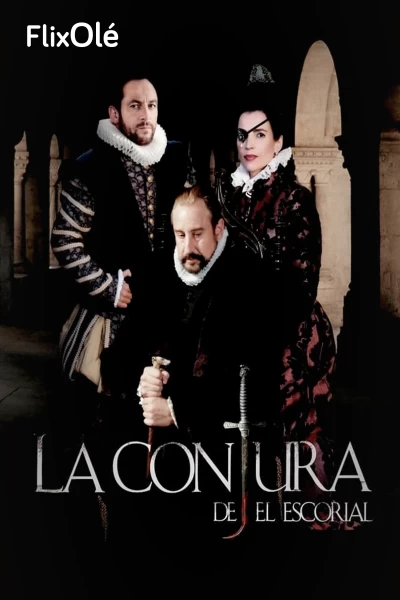 La conjura de El Escorial