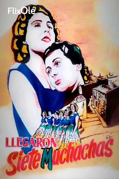 Llegaron siete muchachas