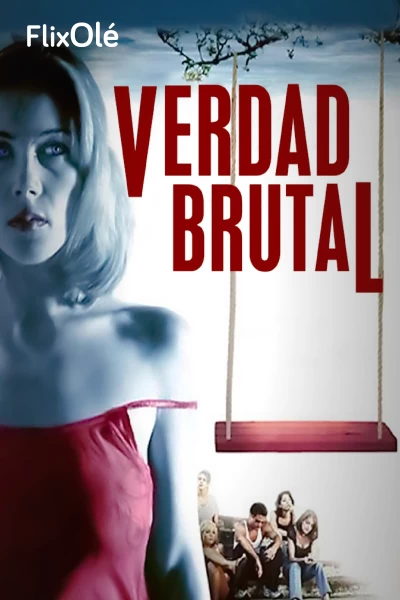 Verdad brutal