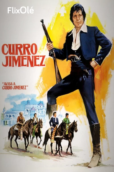 Avisa a Curro Jiménez