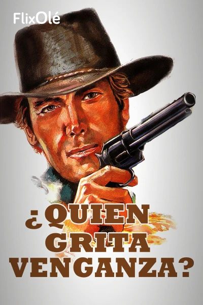 ¿Quién grita venganza?