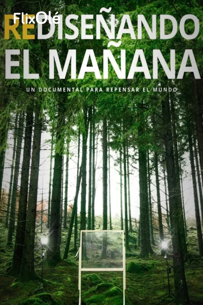 Rediseñando el mañana