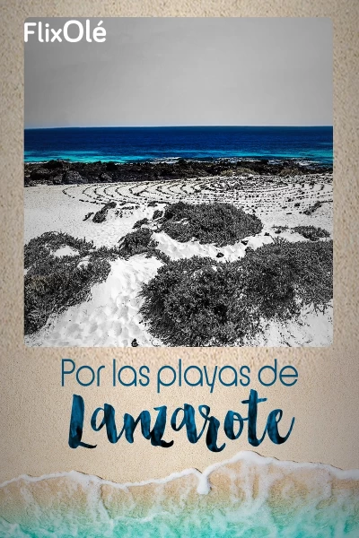 Por las playas de Lanzarote