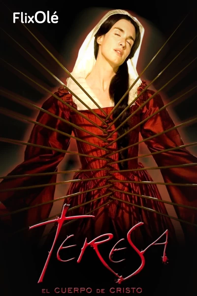 Teresa: el cuerpo de Cristo