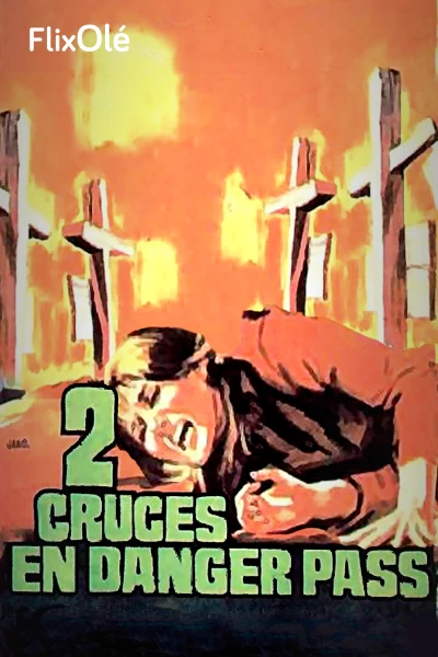 Dos cruces en Danger Pass