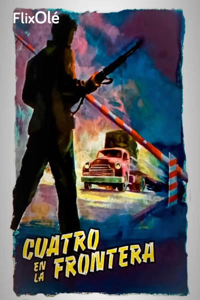 Cuatro en la frontera