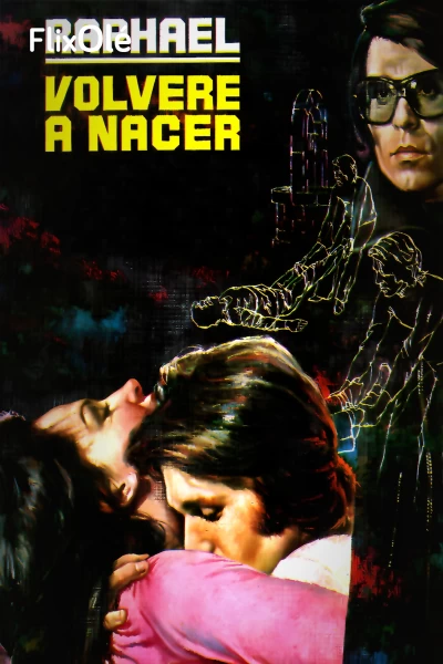 Volveré a nacer