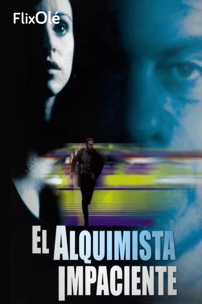 El alquimista impaciente