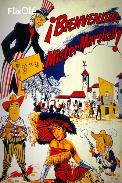 ¡Bienvenido, Míster Marshall!