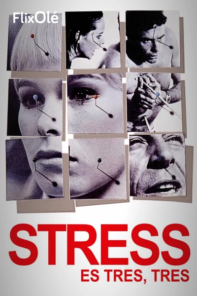 Stress es tres, tres