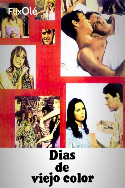 Días de viejo color