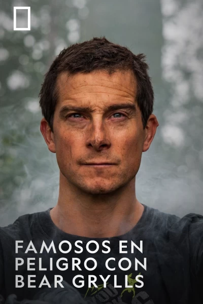 Famosos en peligro con Bear Grylls