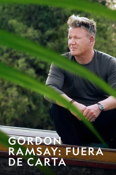 Gordon Ramsay: Fuera de carta
