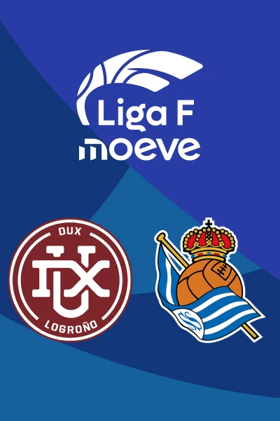 Jornada 2. Jornada 2: DUX Logroño - Real Sociedad