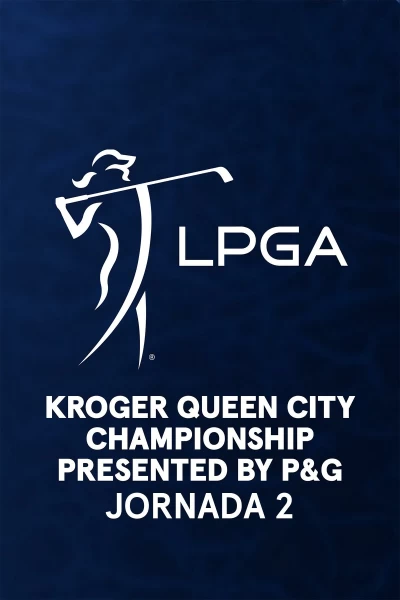 Kroger Queen City Championship. Kroger Queen City Championship. Jornada 2