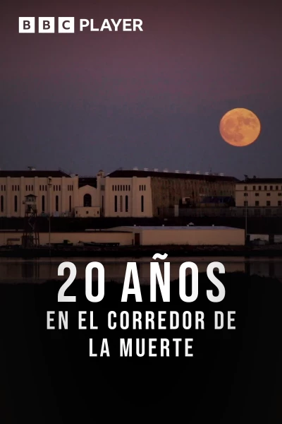 20 años en el corredor de la muerte