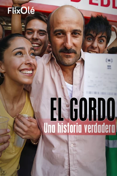 El gordo. Una historia verdadera