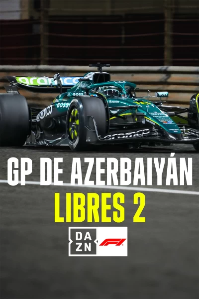 Mundial F1 - GP de Azerbaiyán. T(2025). Mundial F1 - GP... (2025): Libres 2