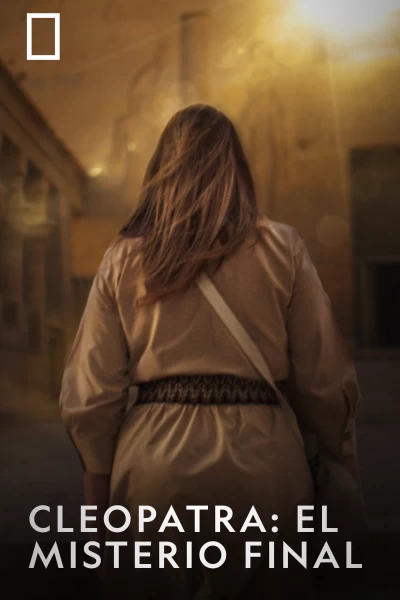 Cleopatra: El misterio final
