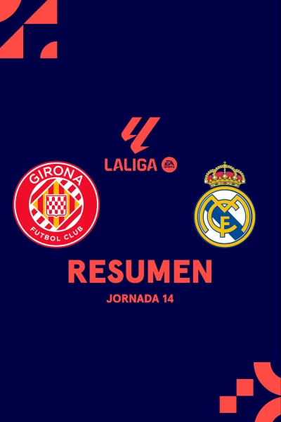 Jornada 14. Jornada 14: Girona - Real Madrid