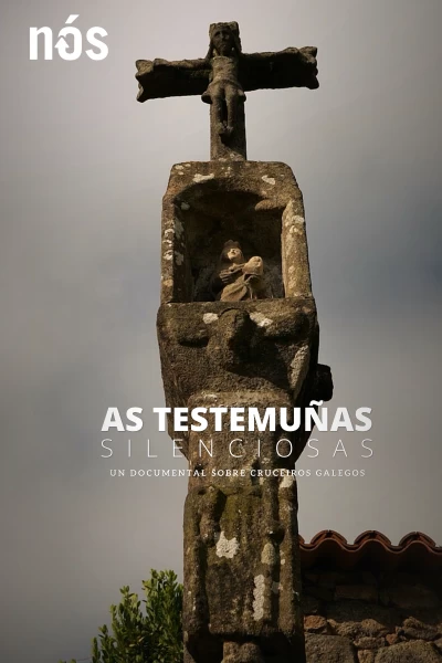 As testemuñas silenciosas