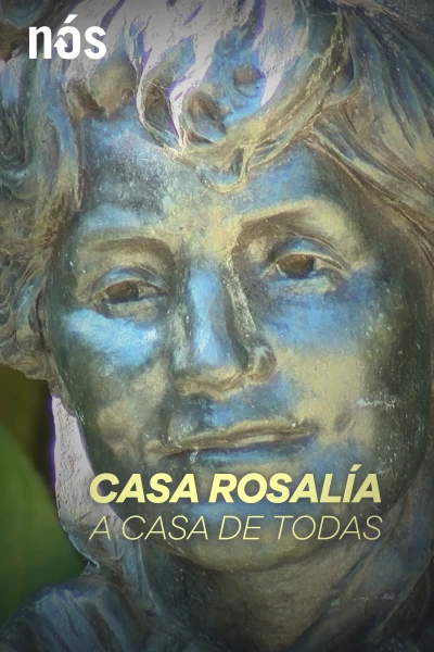 Casa Rosalía: A Casa de Todas