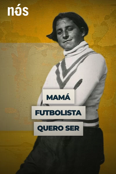 Mamá, futbolista quero ser