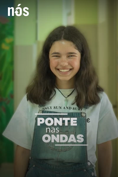 Ponte nas Ondas, patrimonio galego portugués