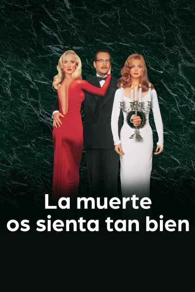 La muerte os sienta tan bien