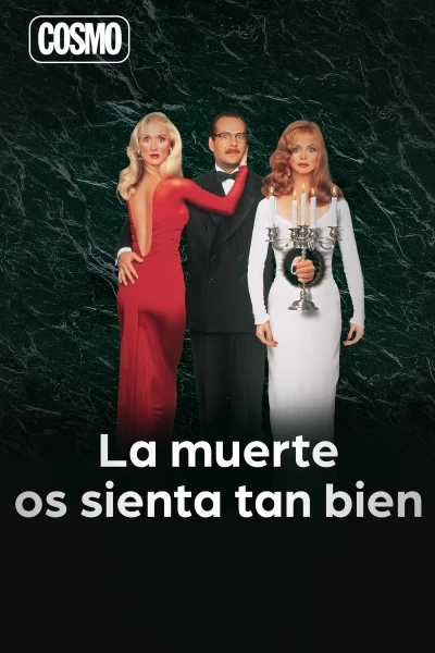 La muerte os sienta tan bien