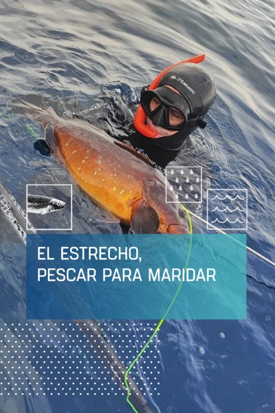 El Estrecho, pescar para maridar