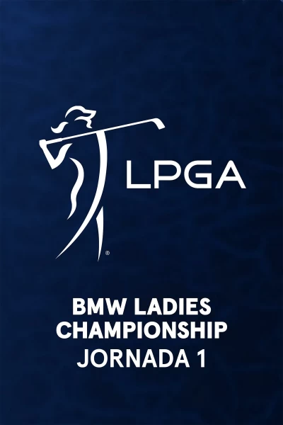 BMW Ladies Championship. BMW Ladies Championship (VO). Jornada 1. Parte 1