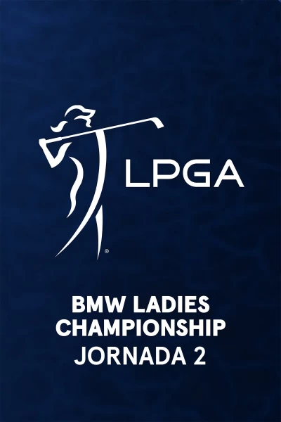 BMW Ladies Championship. BMW Ladies Championship (VO). Jornada 2. Parte 1
