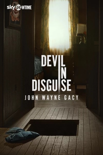 Devil in Disguise: John Wayne Gacy (2025)