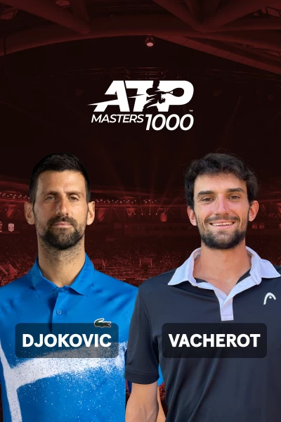 Semifinales. Semifinales: Djokovic - Vacherot