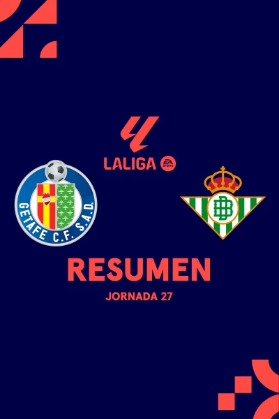 Jornada 27. Jornada 27: Getafe - Betis