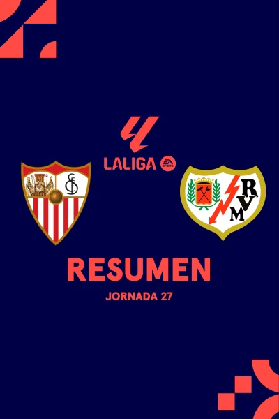 Jornada 27. Jornada 27: Sevilla - Rayo