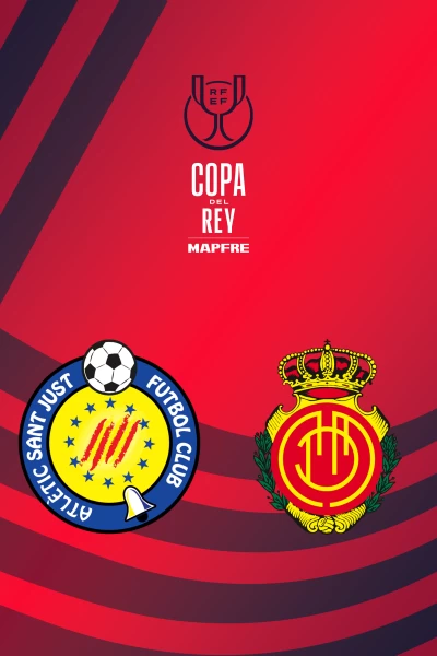 Primera Ronda. Primera Ronda: Atlético San Just - Mallorca