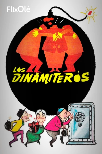 Los dinamiteros