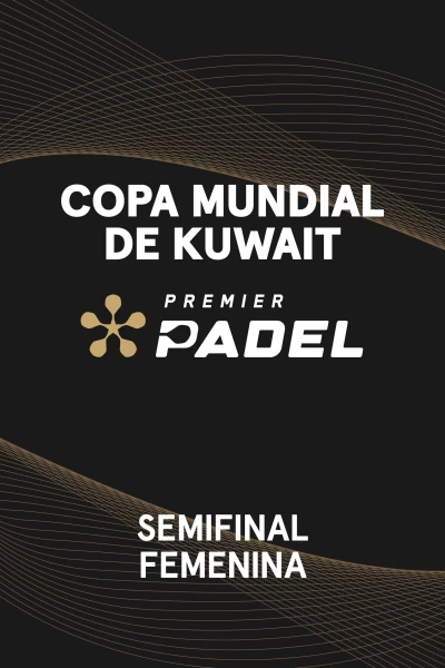 Semifinales. Semifinales: Semifinal Femenina 1