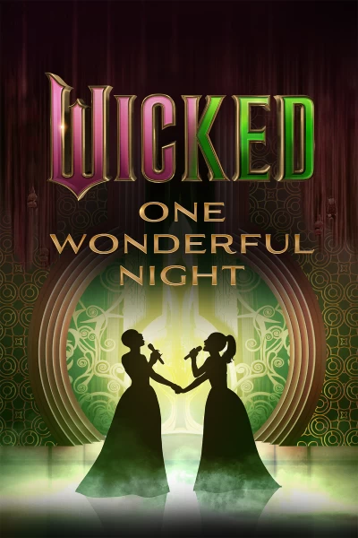 Wicked: One Wonderful Night