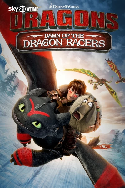 Dragons: Dawn of the Dragon Racers