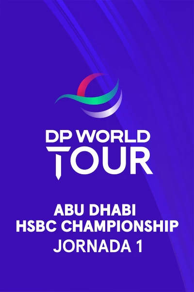 Abu Dhabi HSBC Championship. Abu Dhabi HSBC Championship (Featured Groups VO) Jornada 1